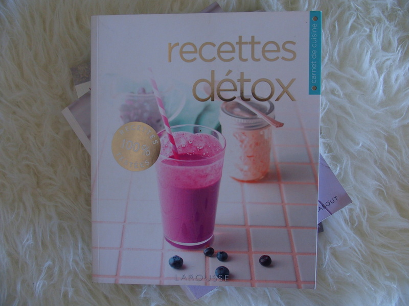 livres de recettes detox cuisine saine healthy bloggueuse toulouse rock my casbah